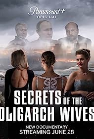 Watch Full Movie :Secrets of the Oligarch Wives (2022)