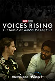 Watch Full TV Series :Voices Rising The Music of Wakanda Forever (2023)