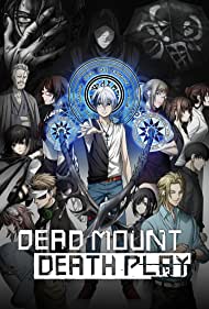 Watch Full TV Series :Dead Mount Death Play (2023-)