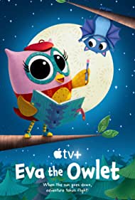 Watch Full TV Series :Eva the Owlet (2023-)