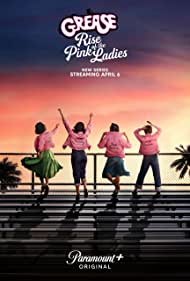 Watch Full TV Series :Grease Rise of the Pink Ladies (2023-)