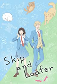 Watch Full TV Series :Skip and Loafer (2023-)