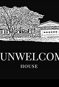 Watch Free The Unwelcoming House (2019)