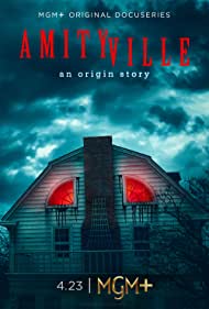 Watch Full TV Series :Amityville An Origin Story (2023)