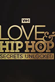Watch Full TV Series :Love Hip Hop Secrets Unlocked (2021-)