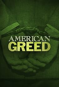 Watch Full TV Series :American Greed (2007-2023)