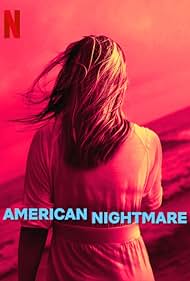 Watch Full TV Series :American Nightmare (2024-)