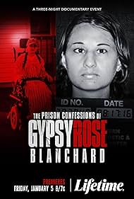 Watch Full TV Series :The Prison Confessions of Gypsy Rose Blanchard (2024-)