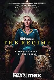 Watch Full TV Series :The Regime (2024)