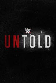 Watch Full TV Series :WWE Untold (2018-)