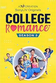 Watch Full TV Series :College Romance (2018-2023)
