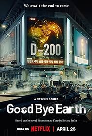 Watch Full TV Series :Goodbye Earth (2024-)