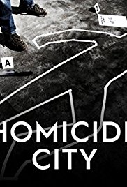 Watch Full TV Series :Homicide City (2018)