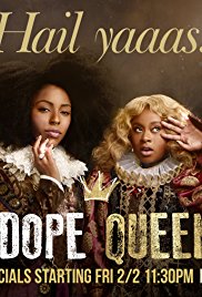 Watch Full TV Series :2 Dope Queens (2018)