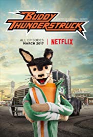 Watch Full TV Series :Buddy Thunderstruck (2017)
