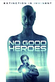 Watch Full Movie :No Good Heroes (2016)