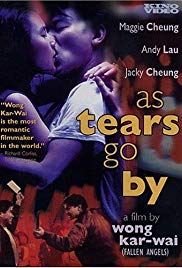Watch Full Movie :As Tears Go By (1988)