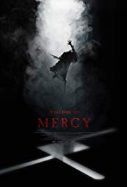 Watch Full Movie :Welcome to Mercy (2018)