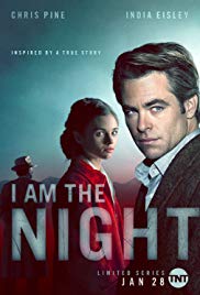 Watch Full TV Series :I Am the Night (2019 )