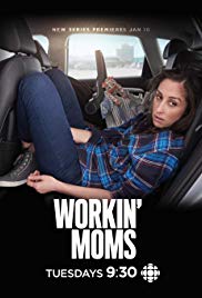 Watch Full TV Series :Workin Moms (2017 )