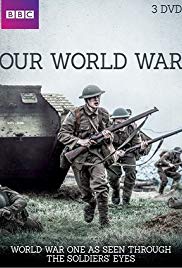 Watch Full TV Series :Our World War (2014 )