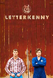 Watch Full TV Series :Letterkenny (2016 )