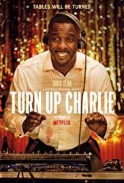 Watch Full TV Series :Turn Up Charlie (2019 )
