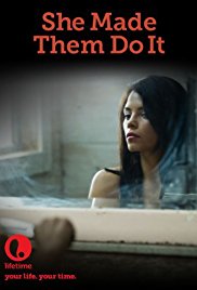 Watch Full Movie :She Made Them Do It (2013)