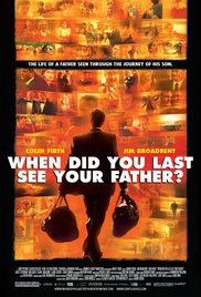 Watch Full Movie :When Did You Last See Your Father? (2007)