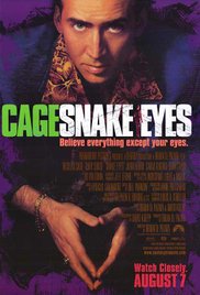 Watch Full Movie :Snake Eyes (1998)