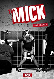 Watch Full TV Series :The Mick (2017)